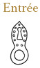 Entrée